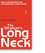 The Stranger's Long Neck: How to Deliver What Your Customers Really Want Online